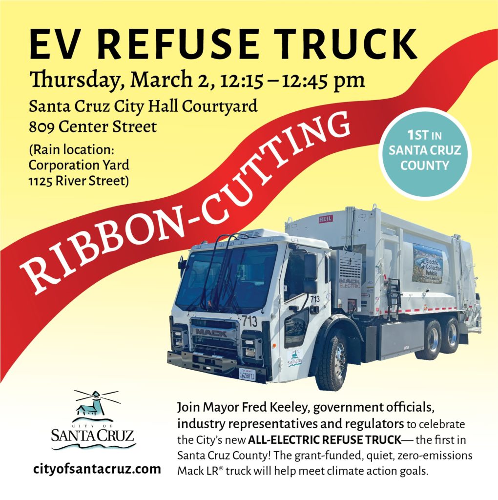 City of Santa Cruz Celebrates 1st EV Refuse Truck in Santa Cruz County